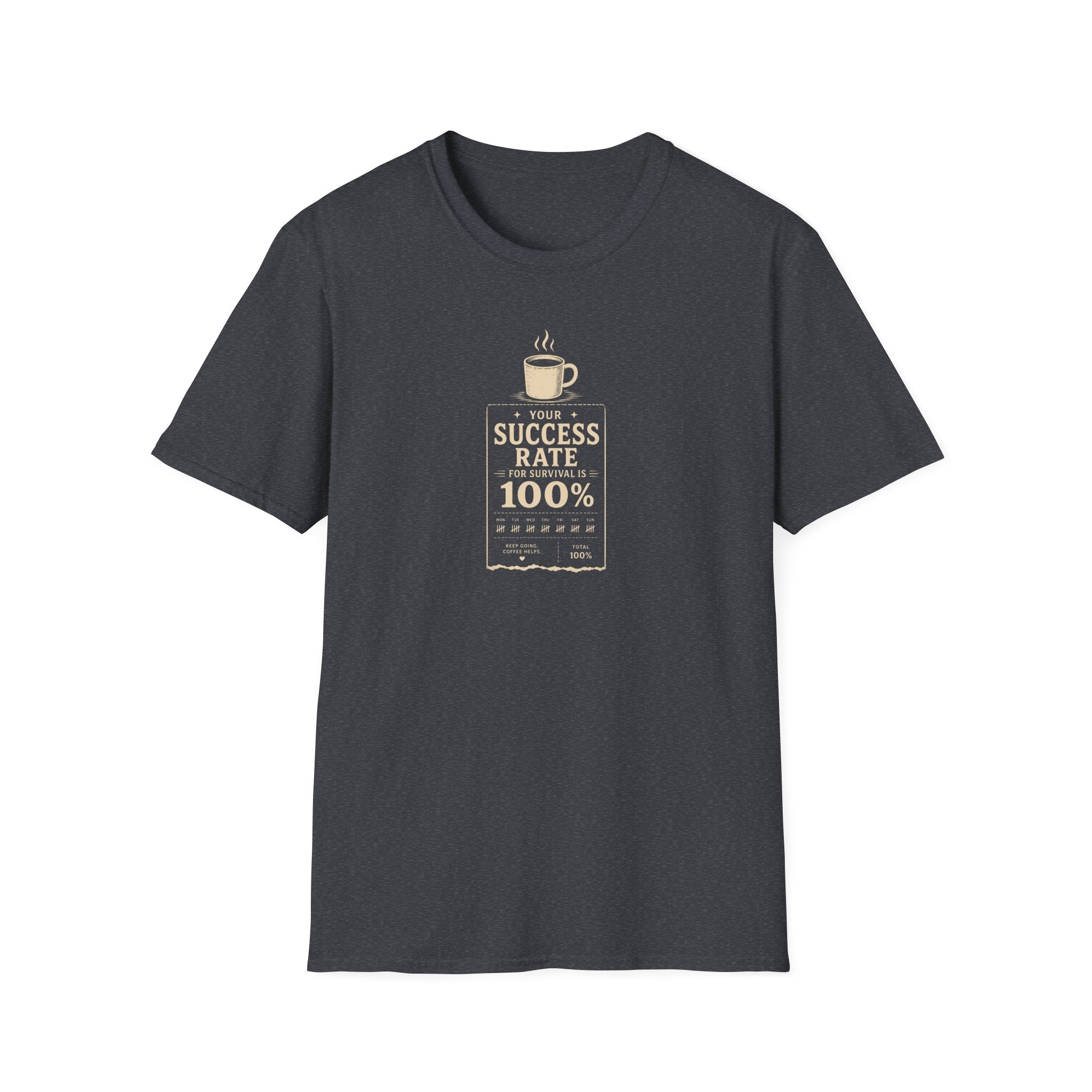 Your success rate is 100% retro coffee T-Shirt
