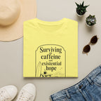 Surviving on Caffeine and Hope Ocean T-Shirt