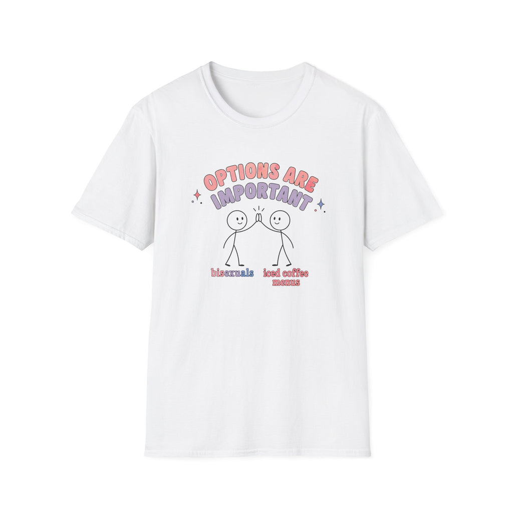 Options are Important Pride T-Shirt