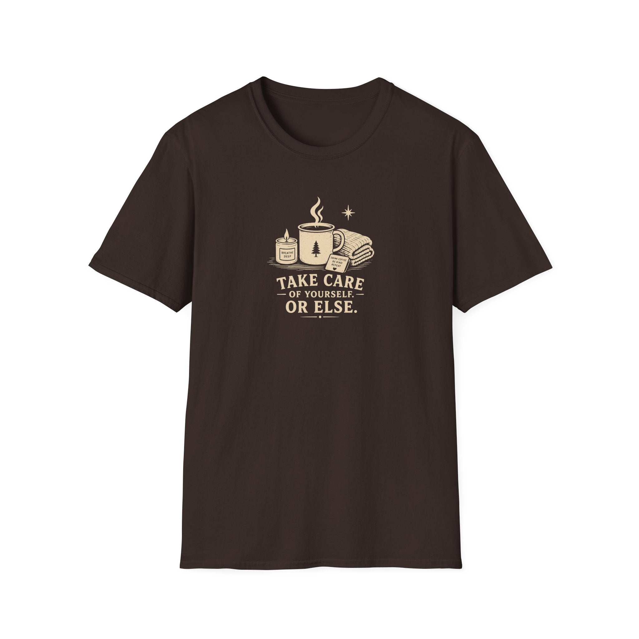 Take care of yourself or else retro coffee T-Shirt