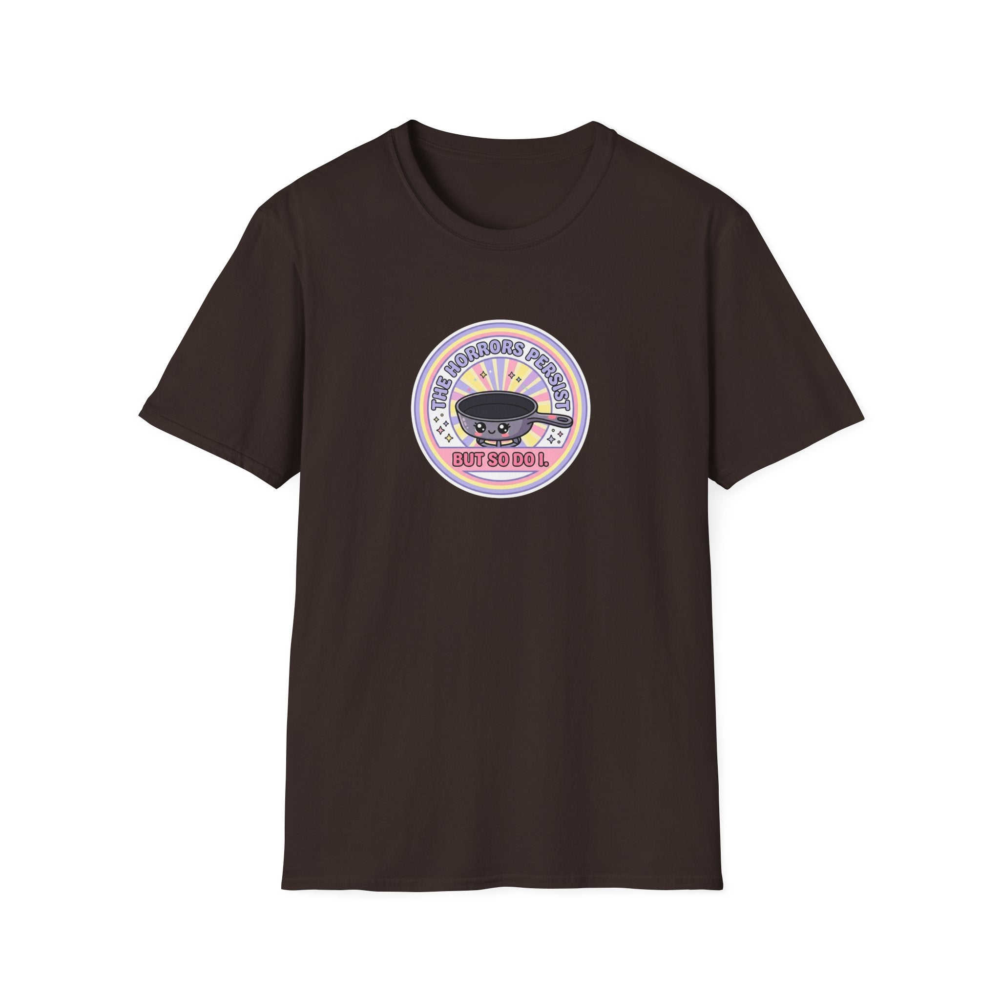 The horrors persist but so do I Pansexual Pride T-Shirt