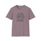 We are waves from the same sea minimalist ocean T-Shirt