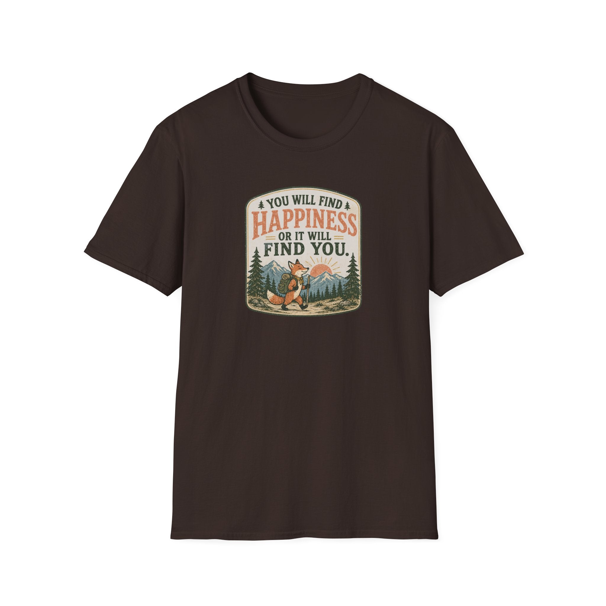 You will find happiness hiking T-Shirt