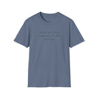 You Will Find Happiness Typewriter T-Shirt