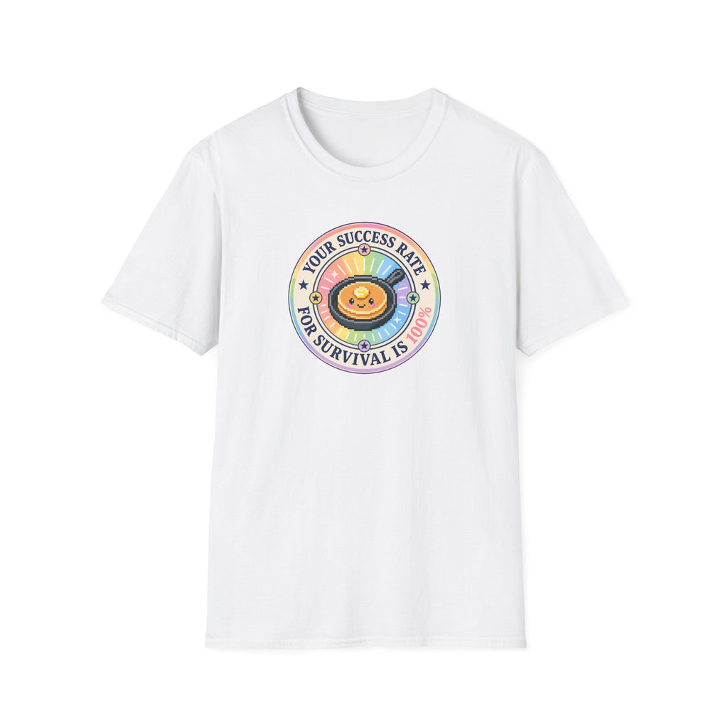 Your success rate is 100% pride T-Shirt