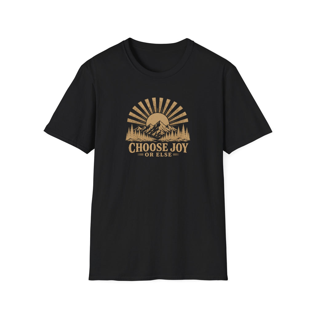 Choose Joy or Else Retro Outdoors T-Shirt