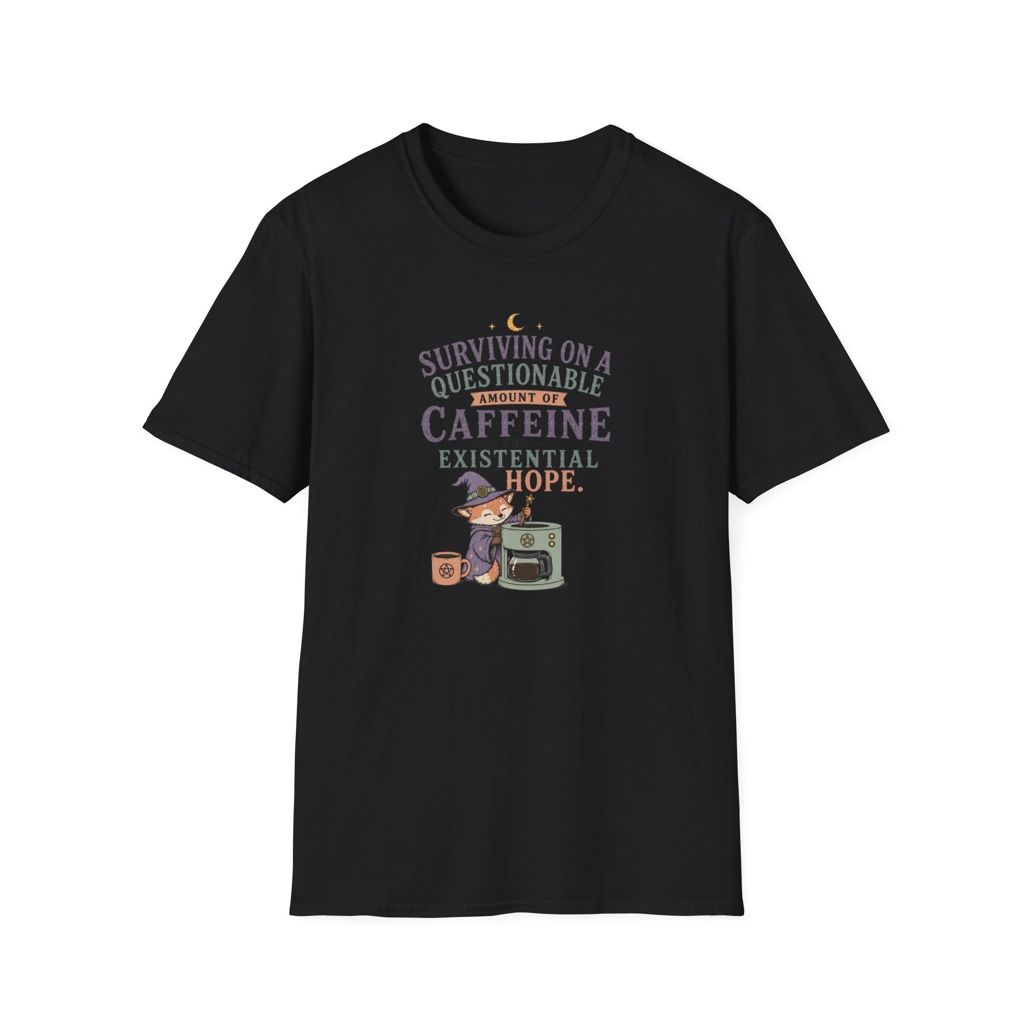 Surviving on Caffeine and Hope Coffee T-Shirt