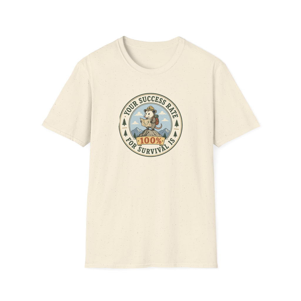 Your survival rate is 100% hiking T-Shirt