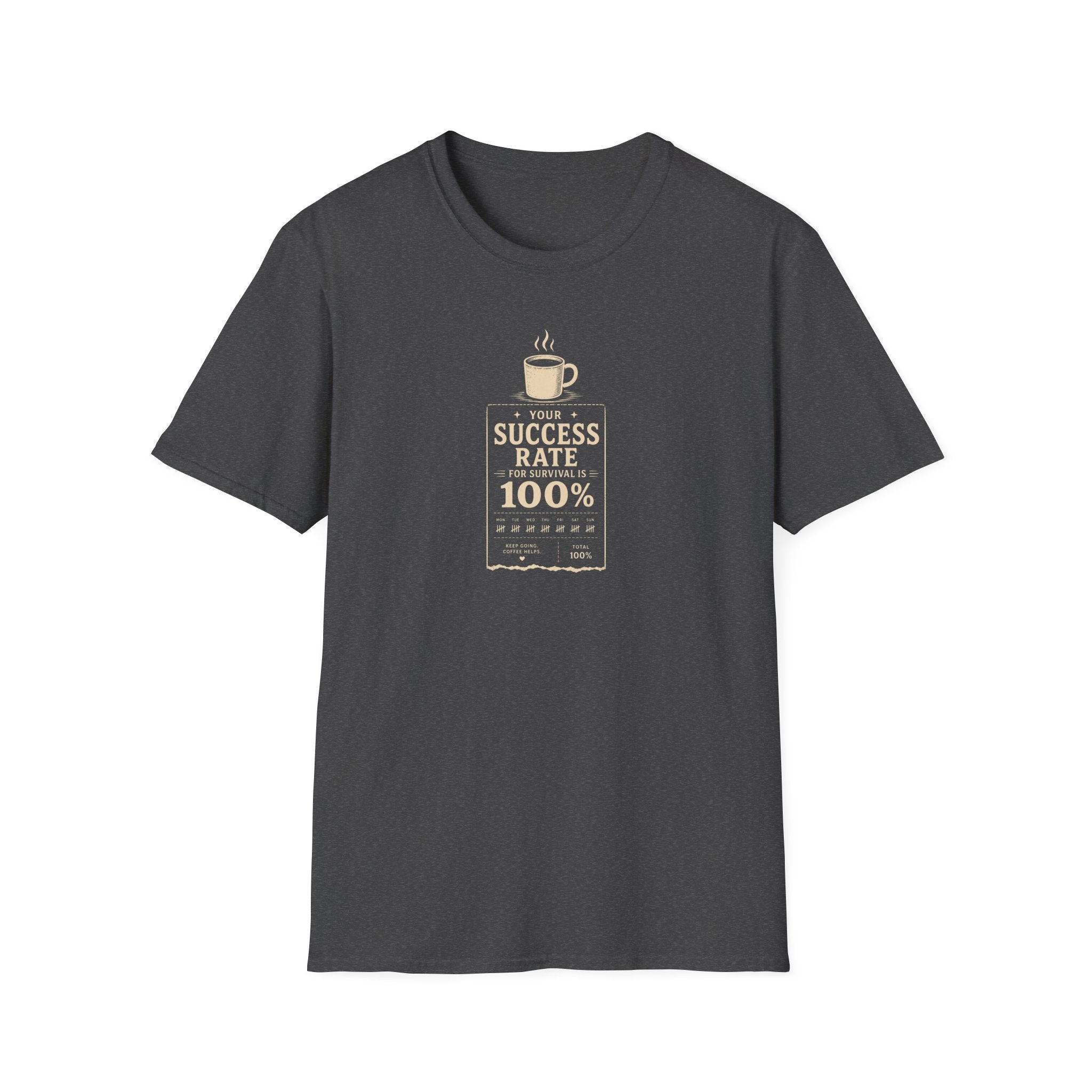 Your success rate is 100% retro coffee T-Shirt