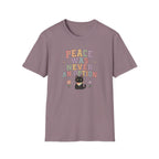Peace Was Never An Option Pride T-Shirt