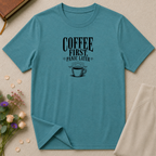 Coffee First, Panic Later Ocean T-Shirt