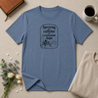 Surviving on Caffeine and Hope Ocean T-Shirt