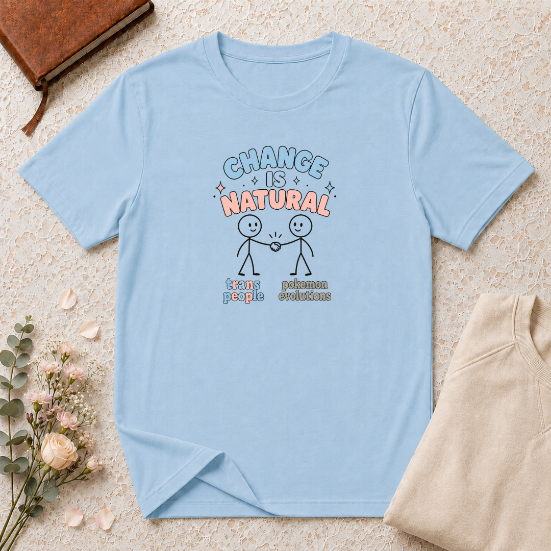 Change is Natural Trans T-Shirt