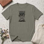 Choose Joy or Else Ocean T-Shirt