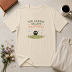 You Cannot Escape Happiness Anime Inspired T-Shirt