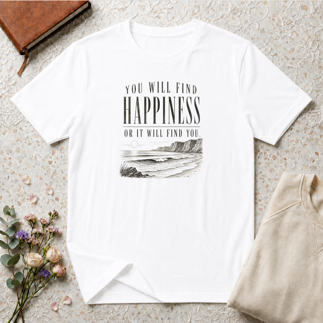 You will find happiness retro surf T-Shirt