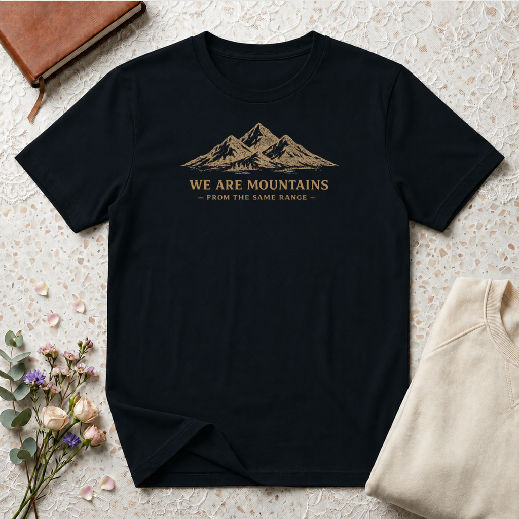 We are mountains from the same range retro outdoors T-Shirt