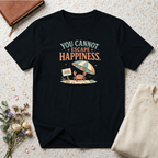 You Cannot Escape Happiness Happy Crab T-Shirt