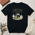 Take Care of Yourself. Or Else. Anime Inspired T-Shirt