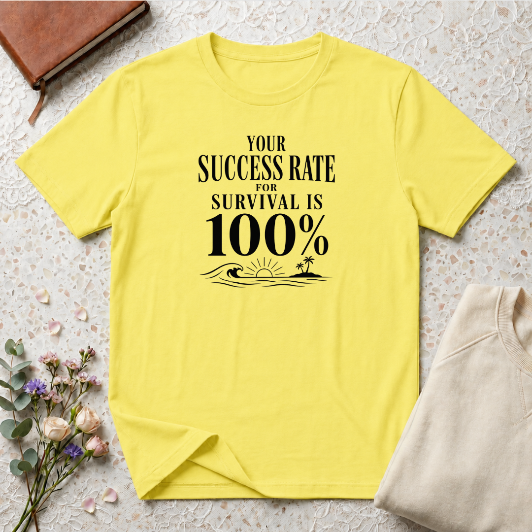 Your Success Rate is 100% Ocean T-Shirt