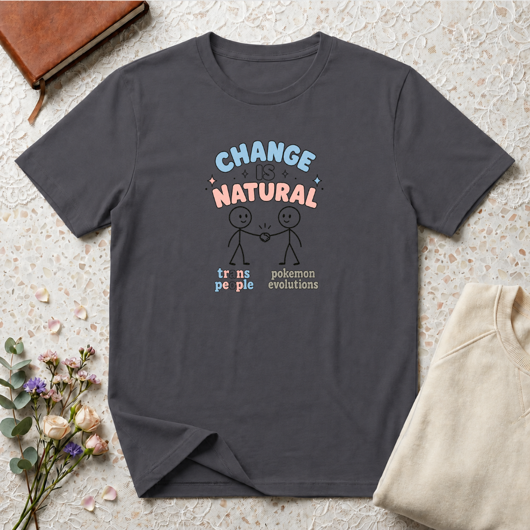 Change is Natural Trans T-Shirt