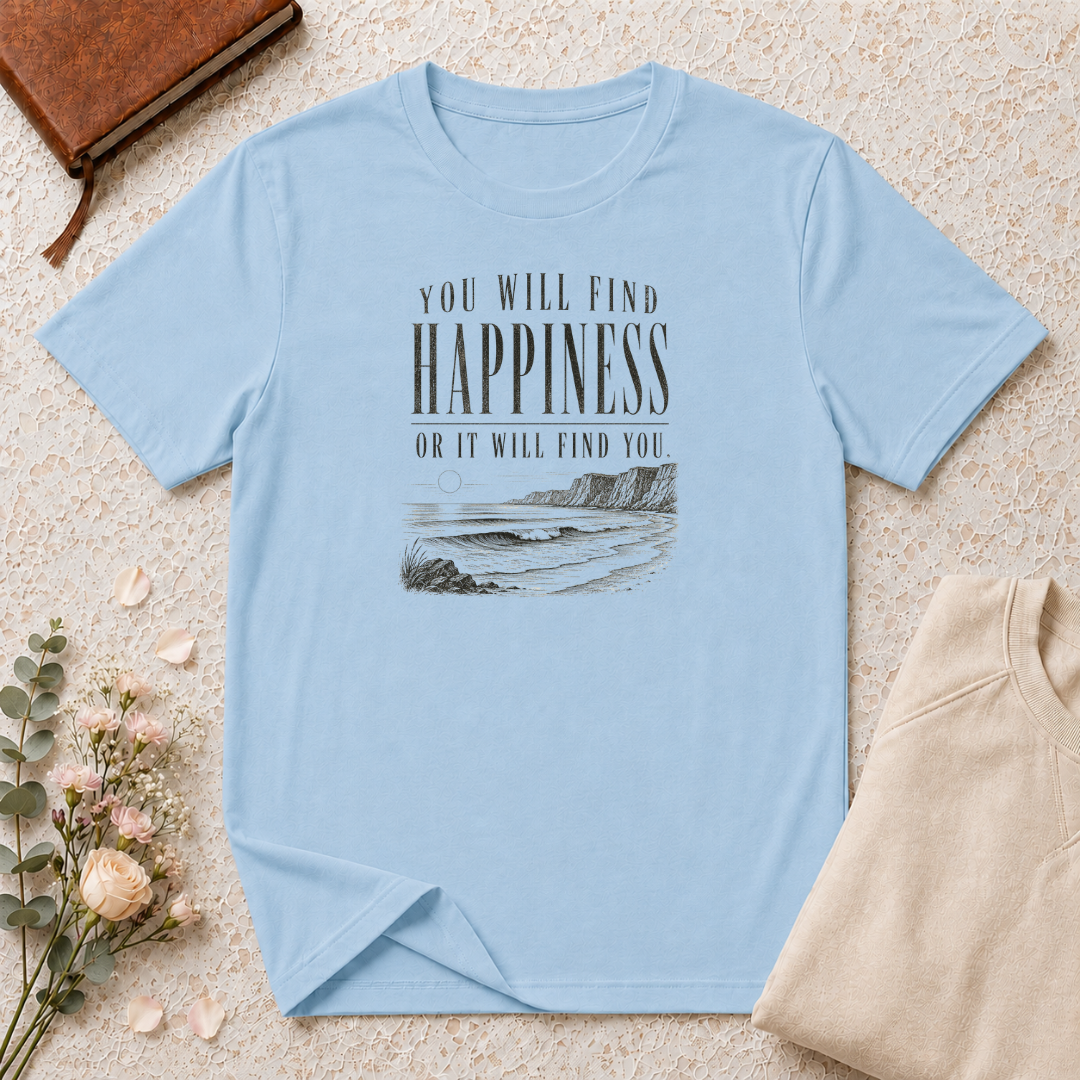 You will find happiness retro surf T-Shirt