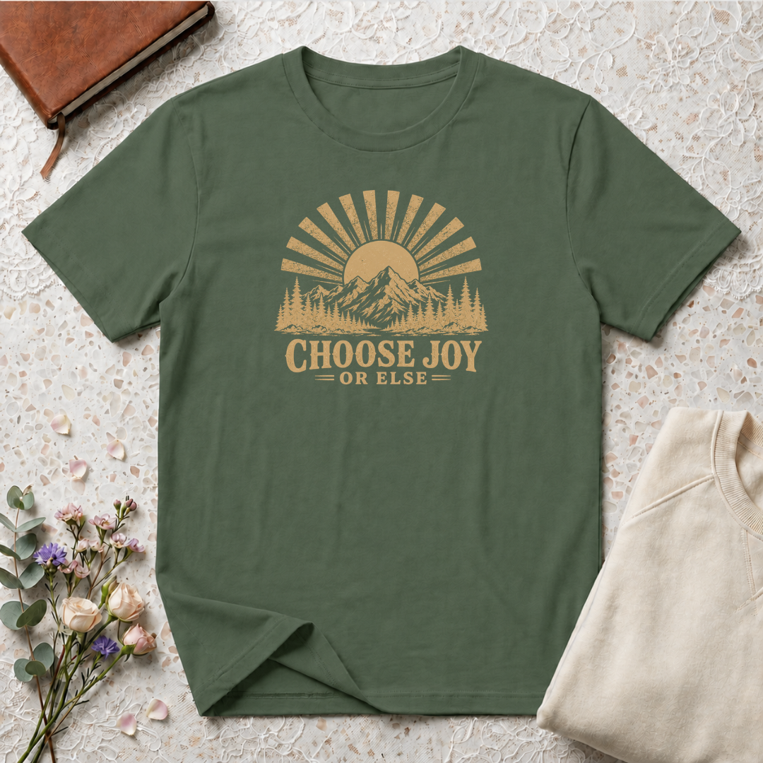 Choose Joy or Else Retro Outdoors T-Shirt
