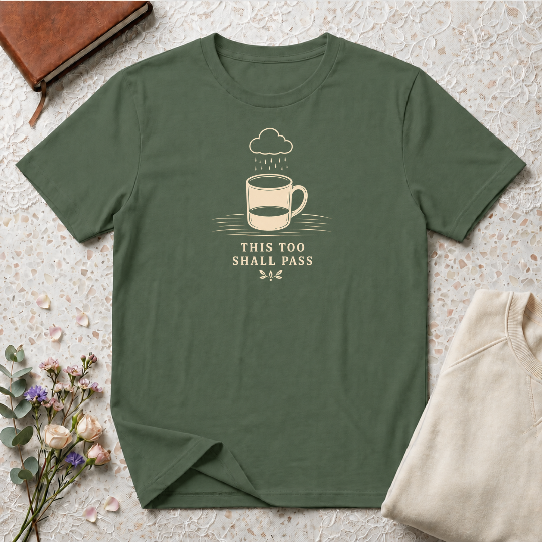 This too shall pass retro coffee T-Shirt