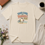Take Care of Yourself Or Else Beach Gull T-Shirt