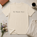 No Thank You:) Typewriter T-Shirt