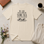 We are waves from the same sea minimalist ocean T-Shirt