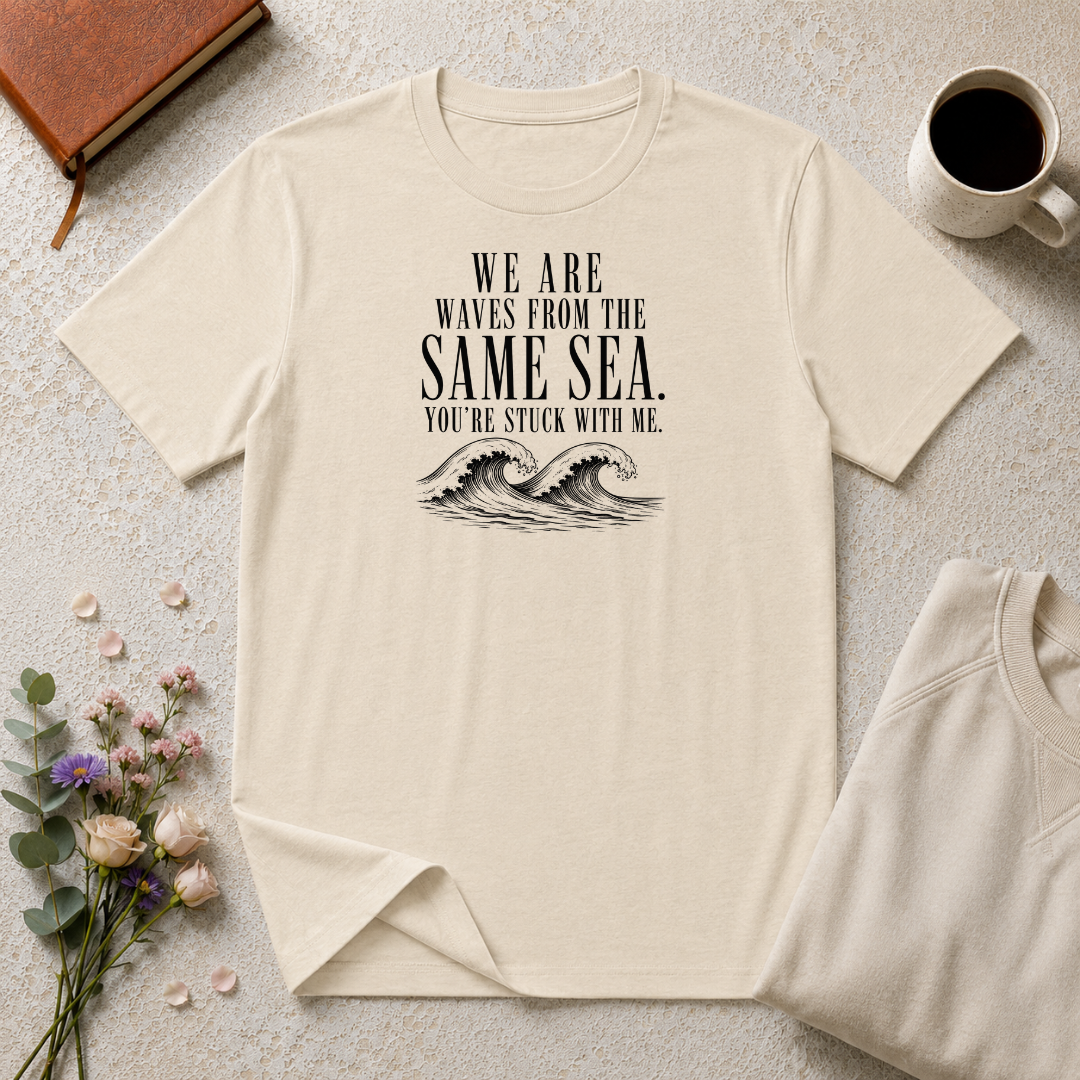 We are waves from the same sea minimalist ocean T-Shirt