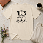 The Tides Continue Regardless Ocean T-Shirt