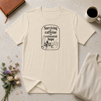 Surviving on Caffeine and Hope Ocean T-Shirt