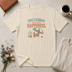 You Cannot Escape Happiness Happy Crab T-Shirt