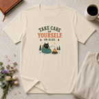 Take care of yourself camping cat T-Shirt