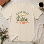 C'mon Snake Let's Rattle Desert T-Shirt