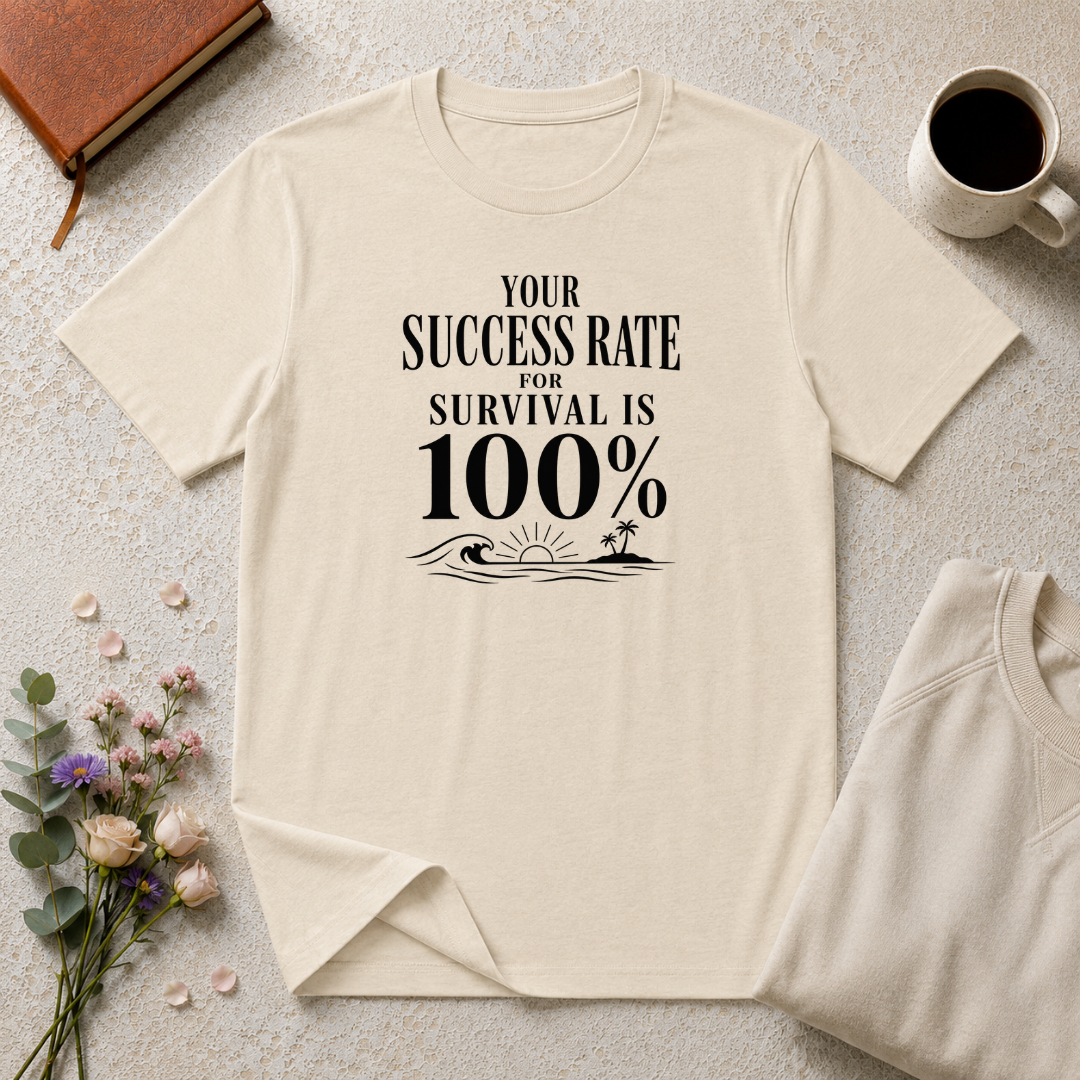 Your Success Rate is 100% Ocean T-Shirt