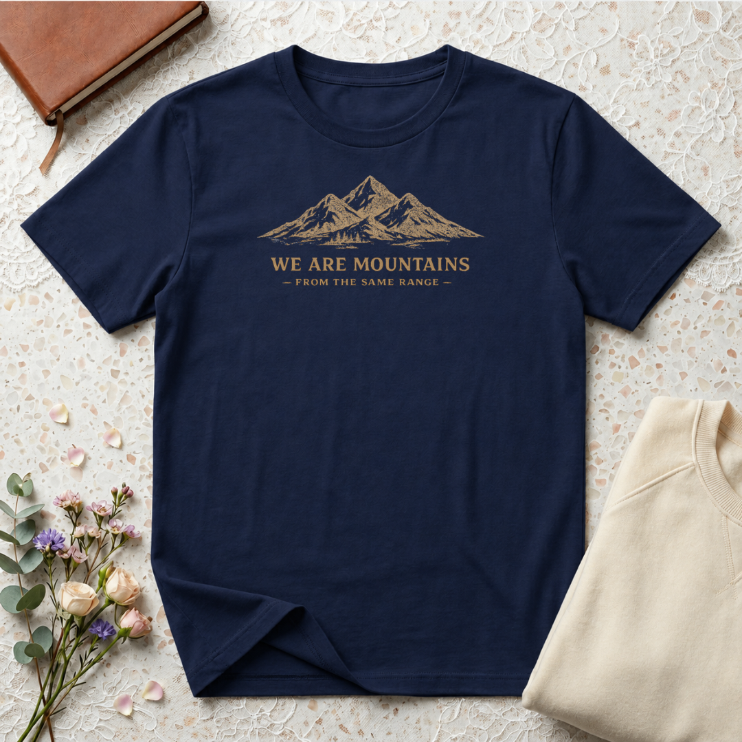 We are mountains from the same range retro outdoors T-Shirt