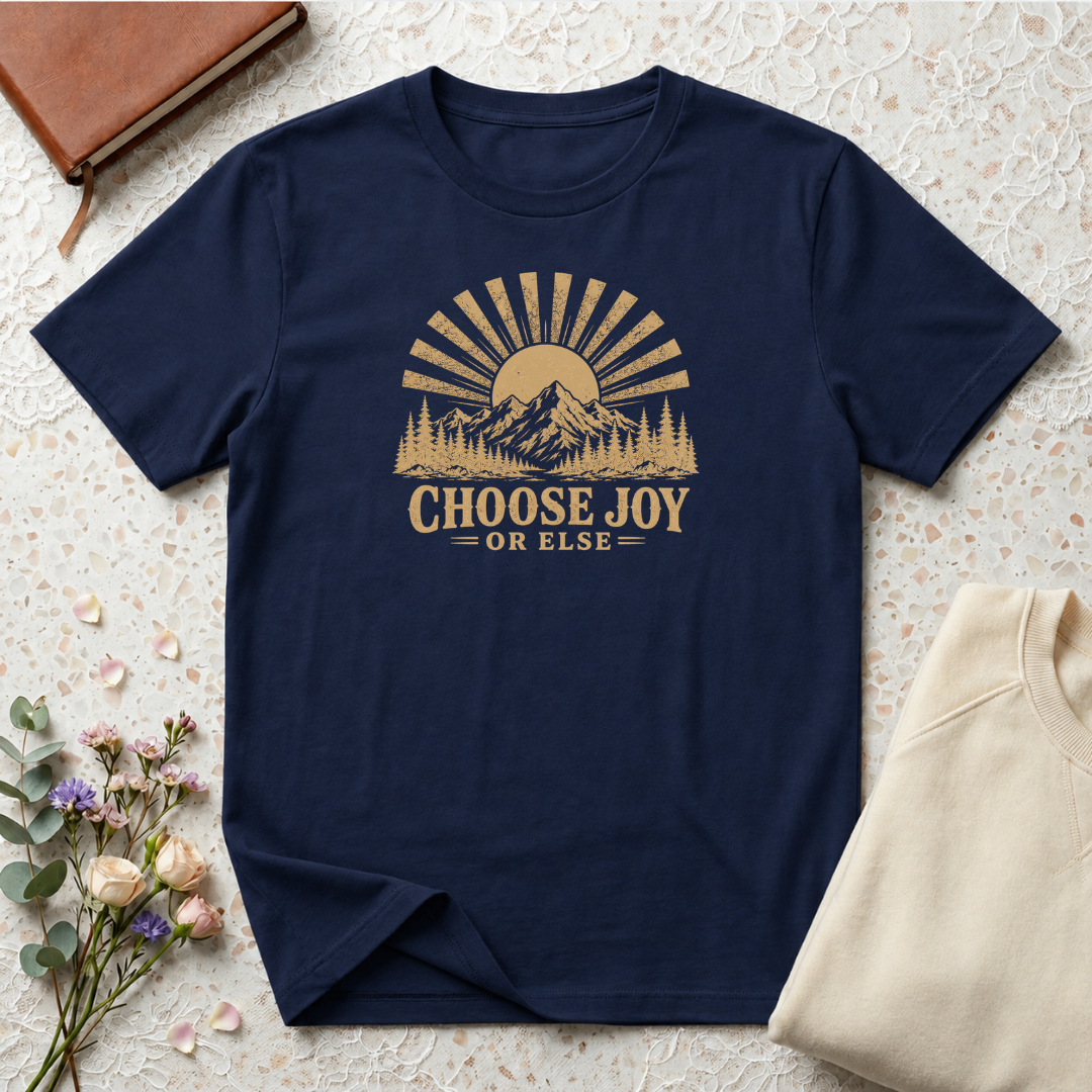 Choose Joy or Else Retro Outdoors T-Shirt