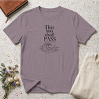 This too shall pass ocean T-Shirt