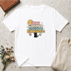 You Cannot Escape Happiness:) T-Shirt