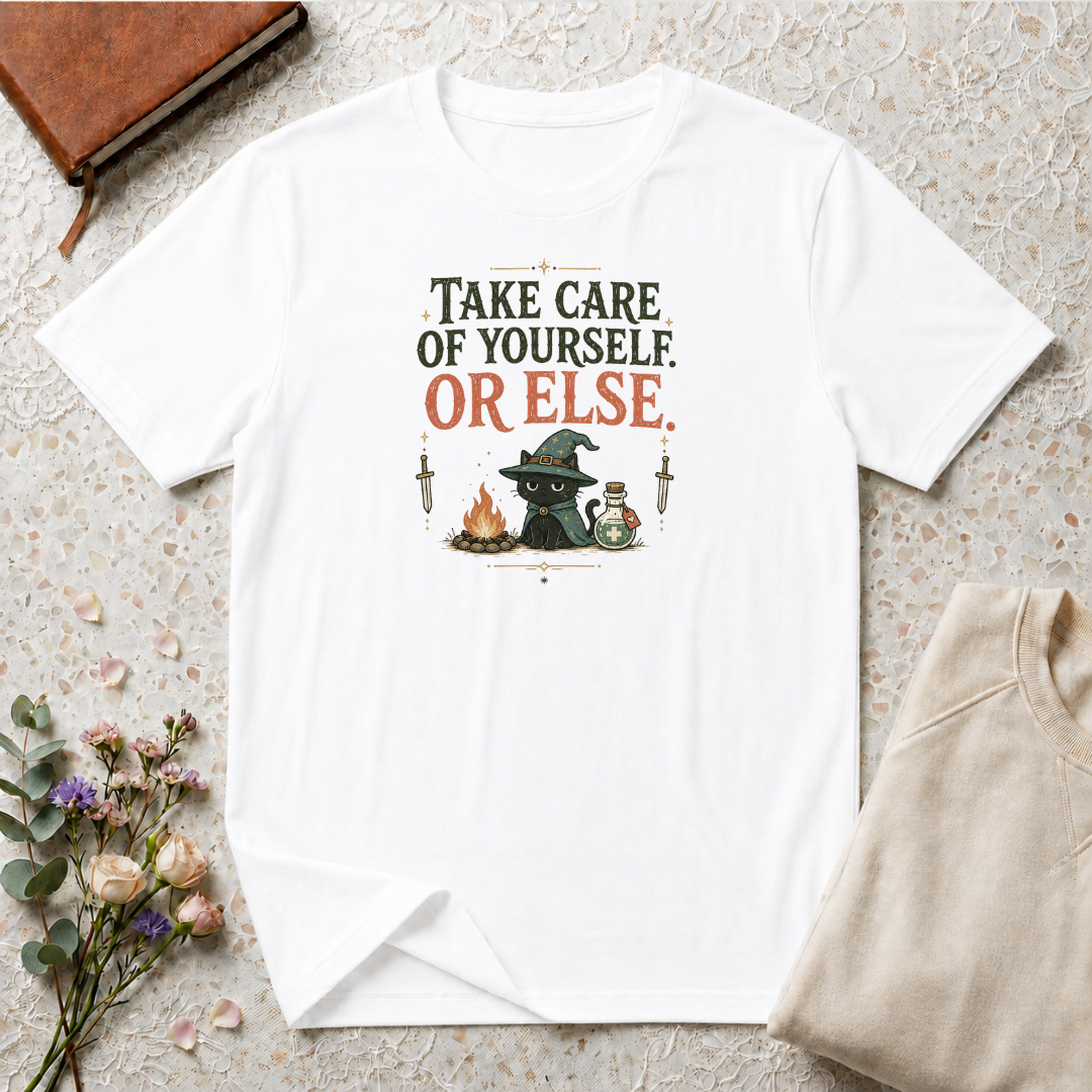 Take Care of Yourself RPG T-Shirt