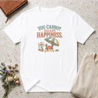 You Cannot Escape Happiness Happy Crab T-Shirt