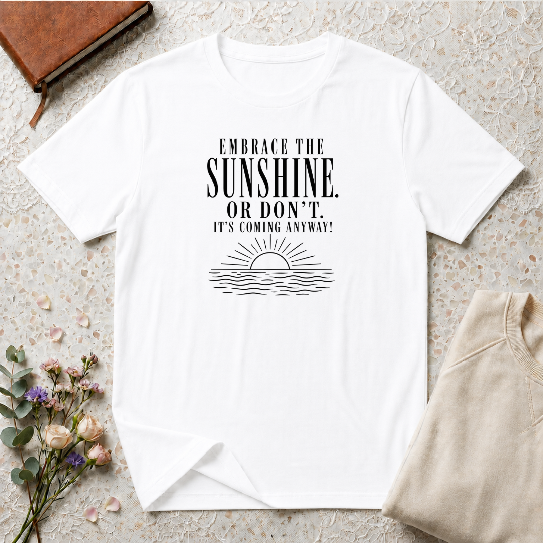 Embrace the Sunshine Ocean T-Shirt