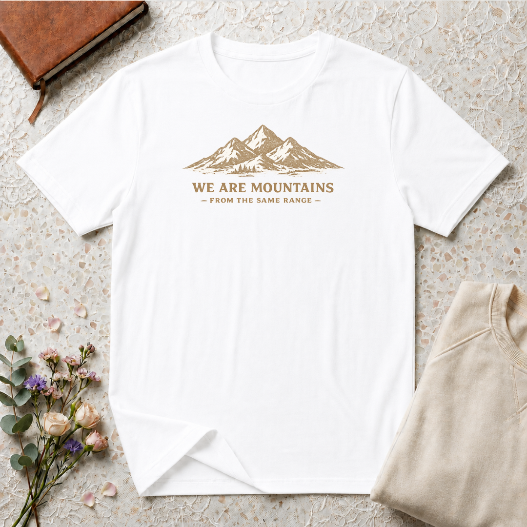 We are mountains from the same range retro outdoors T-Shirt